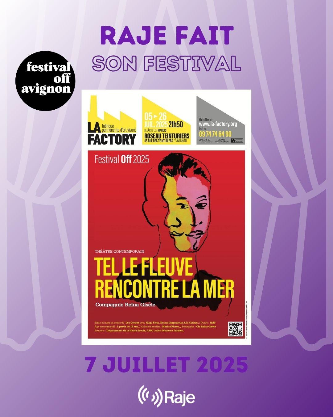 RAJE FAIT SON FESTIVAL JOUR #7 Léa Corbex Castillo pour TEL LE FLEUVE RENCONTRE LA MER